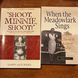 Set of Two Books: 'Shoot, Minnie, Shoot!' and 'When the Meadowlark Sings'